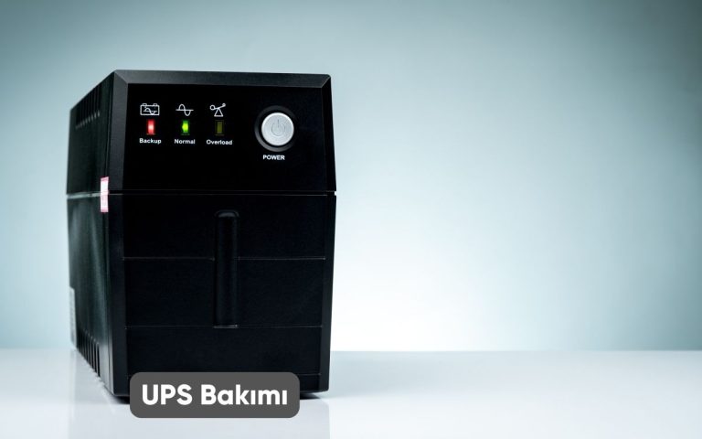 UPS Bakımı Nasıl Yapılır